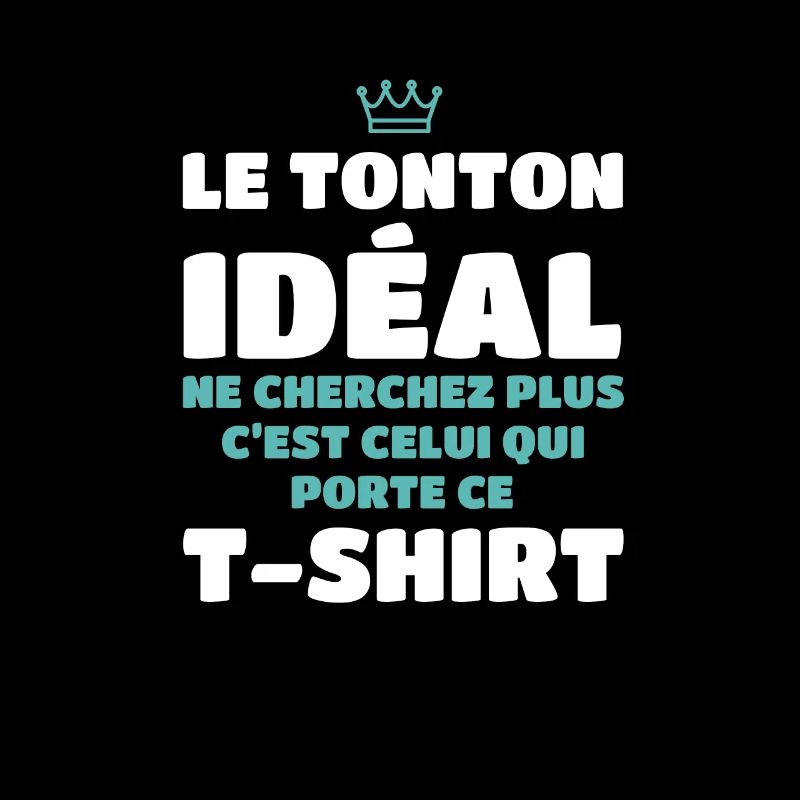 Le Tonton idéal ne cherchez plus c'est moi