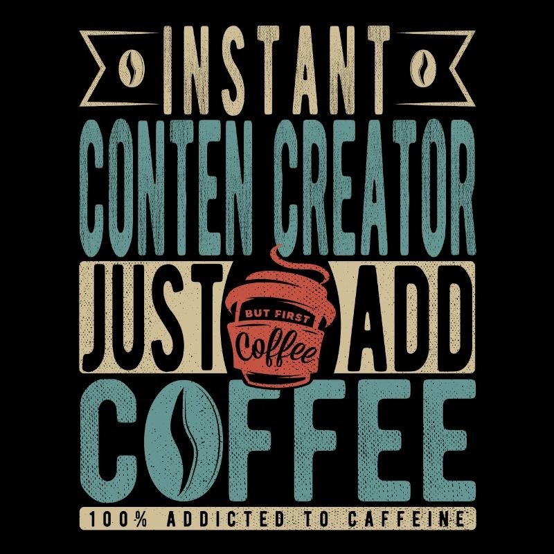 Instant Conten Creator Just Add Coffee