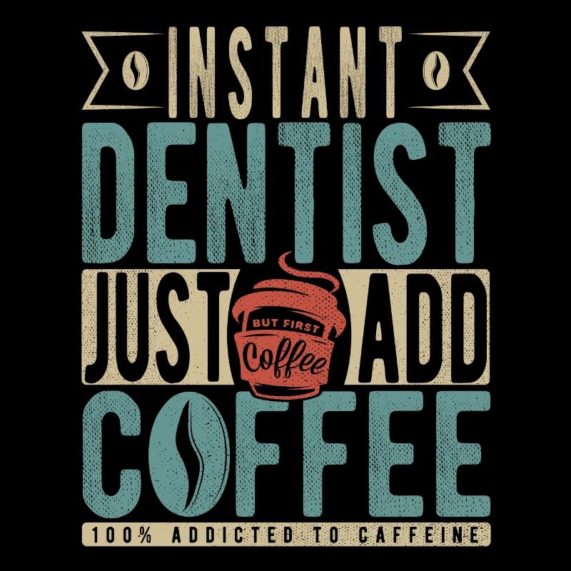 Dentiste instantané Il suffit d’ajouter du café