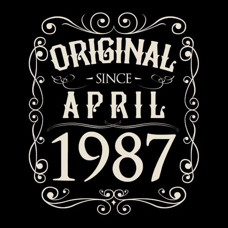 Vintage - Original since April 1987 birthday