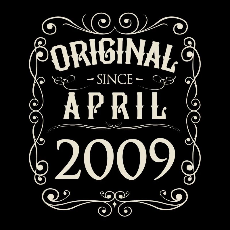 Vintage - Original since April 2009 Geburtstag