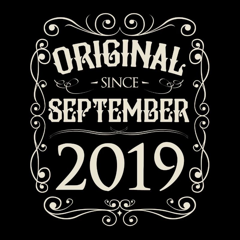 Vintage - Original since September 2019 Birthday