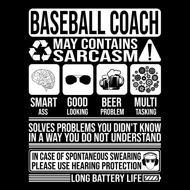 Baseball Coach Sarcasm funny Gift Baseball Coach
