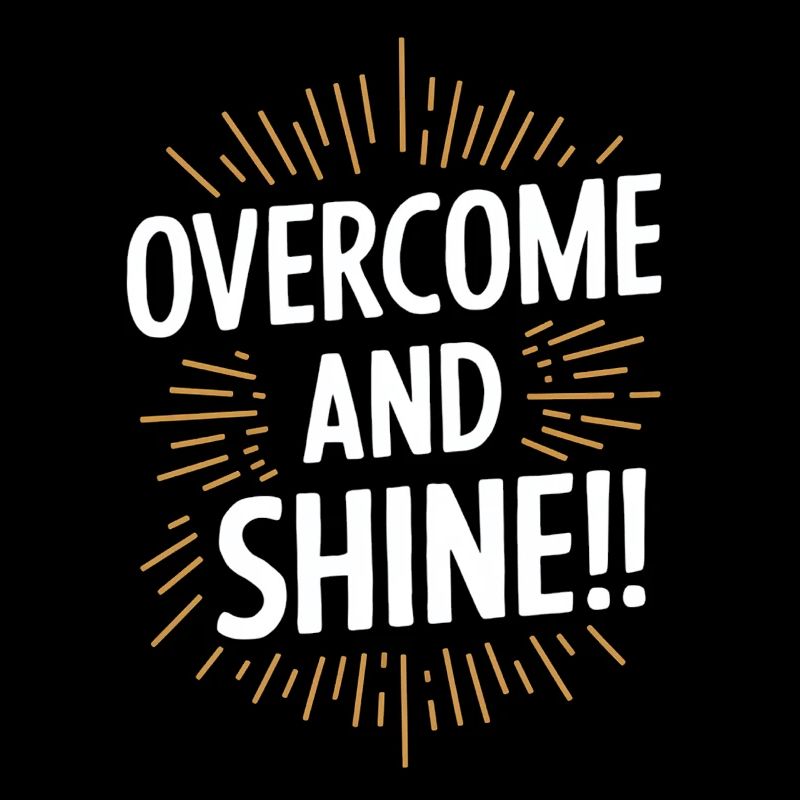 Überwinde Und Strahle Motivation