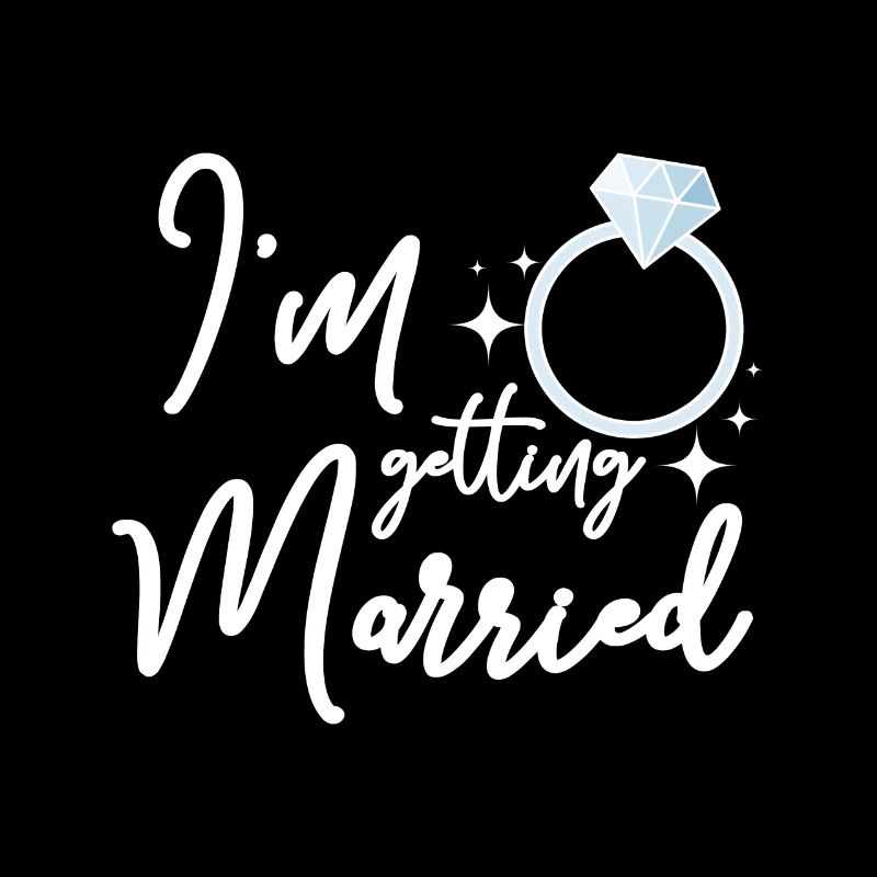 For the Bride, Team Bride I'm getting married