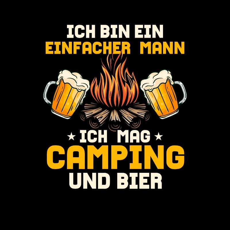 Ich bin ein einfacher Mann Ich mag Camping Urlaub