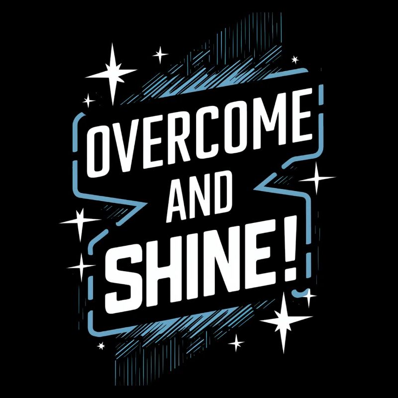 Überwinde Und Strahle Motivation