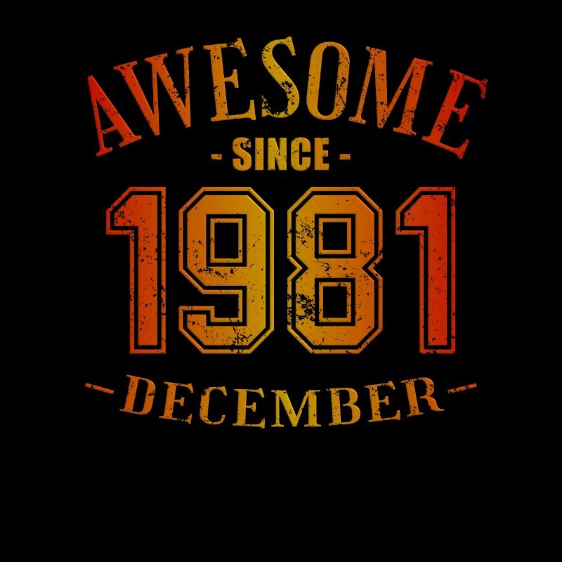 Décembre 1981 - Anniversaire en décembre Génial