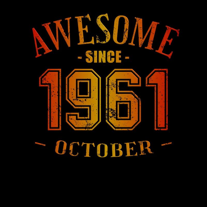 October 1961 - Geburtstag im Oktober Awesome