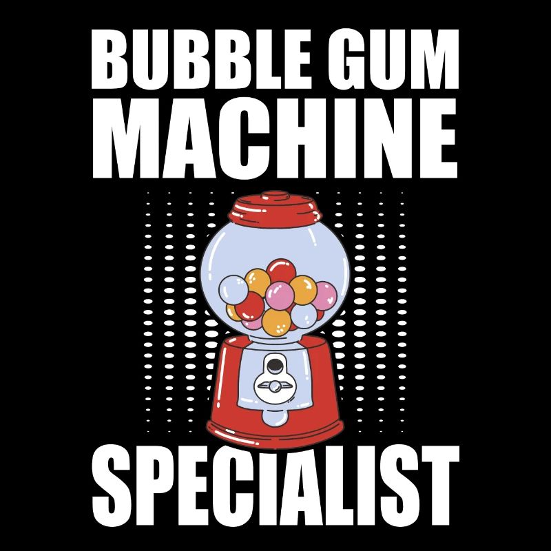Bubble Gum Machine Specialist