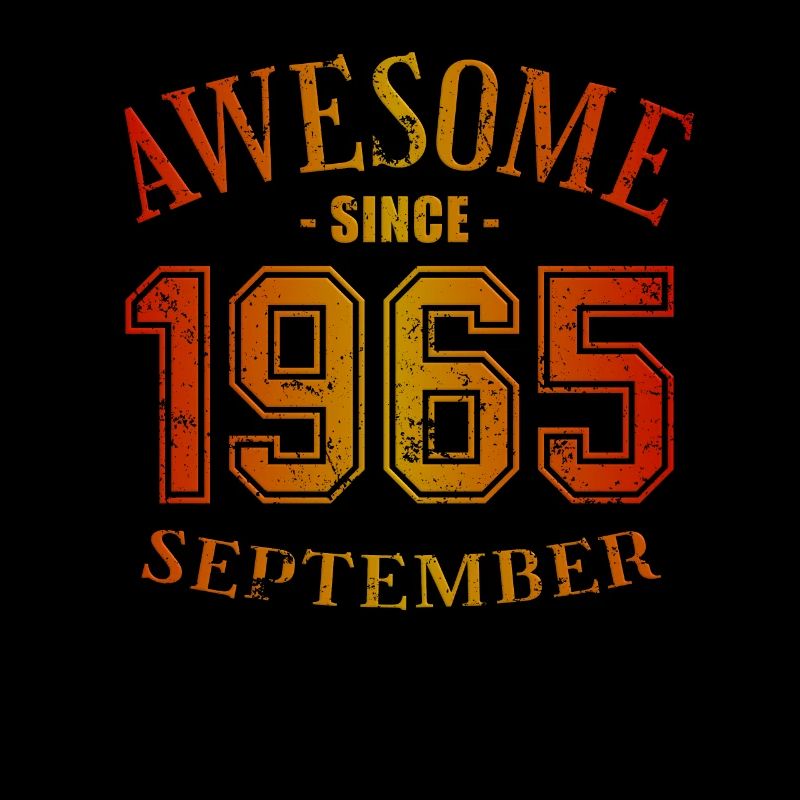 September 1965 - Geburtstag im September Awesome