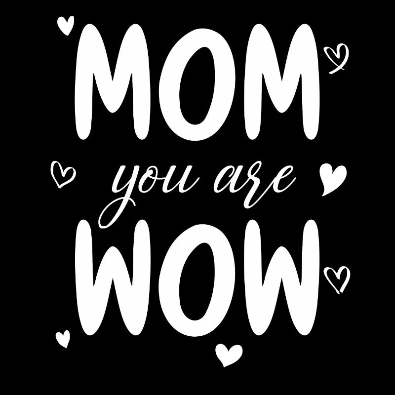 Mama Du Bist Wow Mom You Are Wow Mutter Muttertag