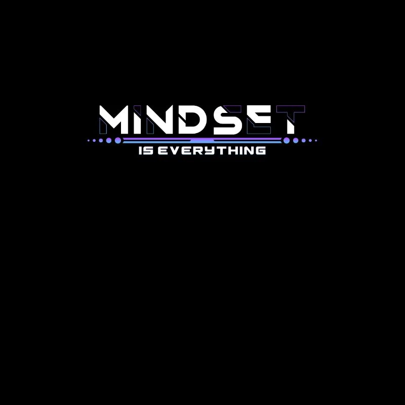 Mindset ist alles Motivation