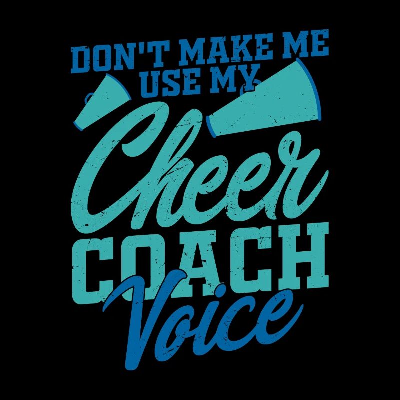 Ne me faites pas utiliser mon cheerleadin vocal de cheer coach