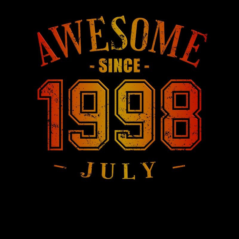 July 1998 - Geburtstag im Juli Awesome