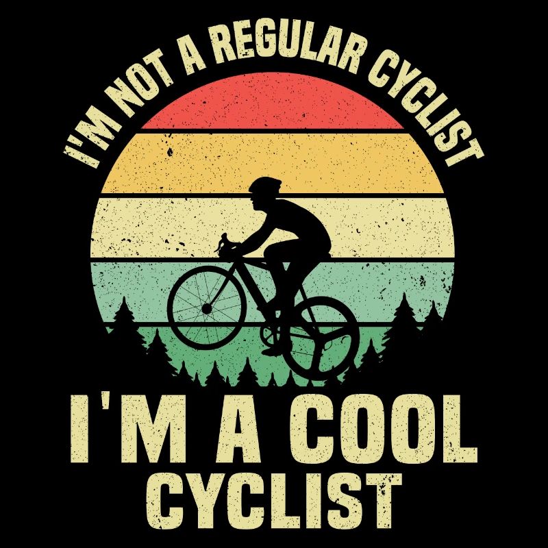 Ich bin kein normaler Radfahrer, ich bin ein cooler Radfahrer.