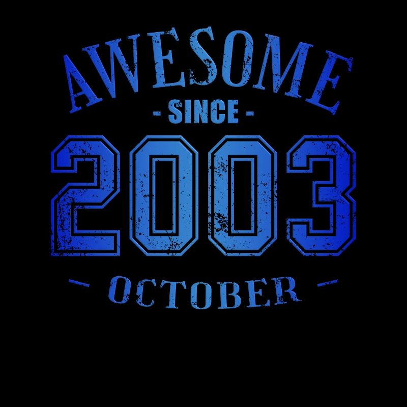 October 2003 - Birthday in October Awesome