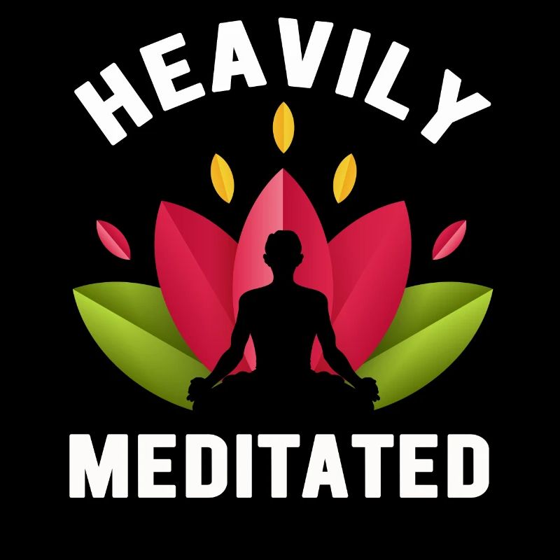 Heavily Meditated