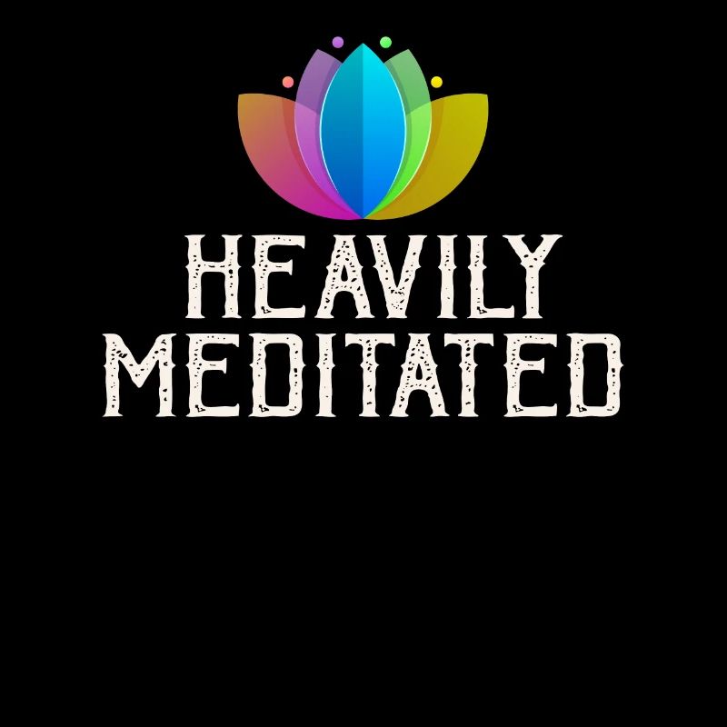Heavily Meditated