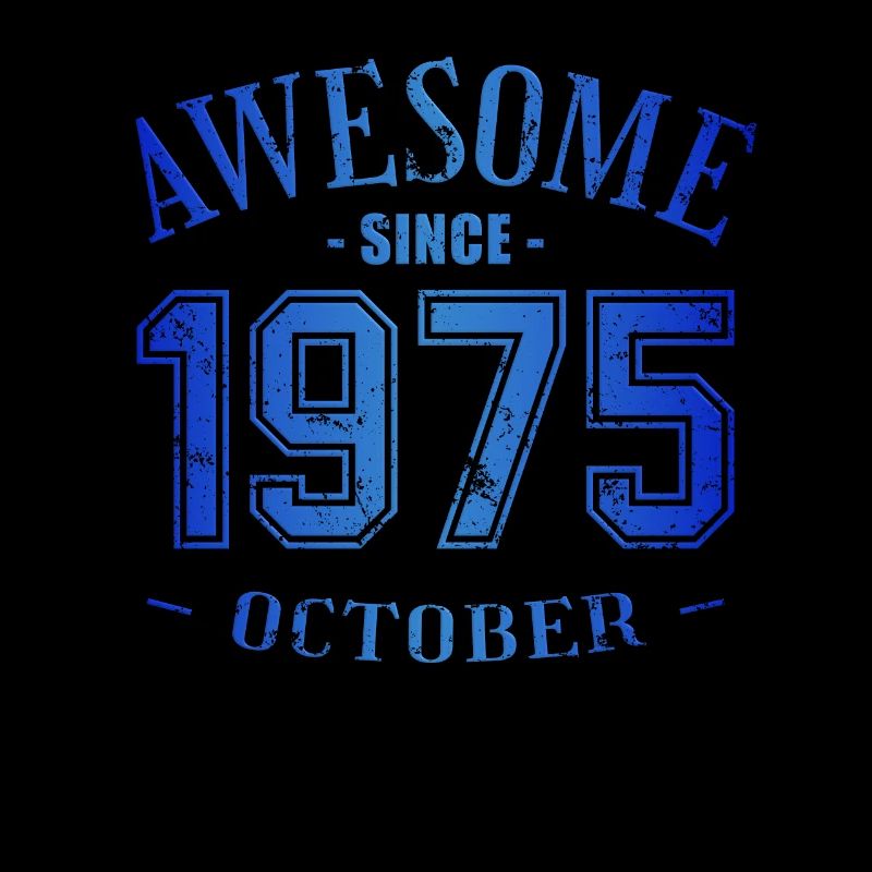 October 1975 - Geburtstag im Oktober Awesome