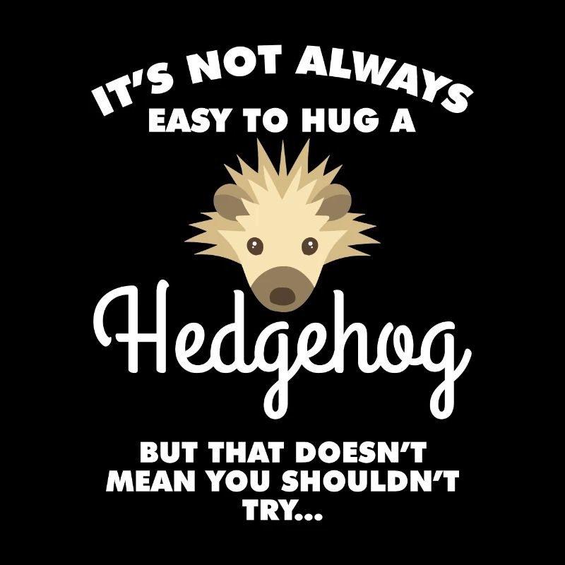 Il n’est pas toujours facile de serrer un hérisson dans ses bras