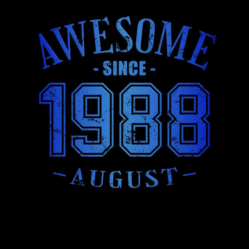 August 1988 - Geburtstag im August Awesome