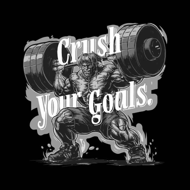 CRUSH YOUR GOALS