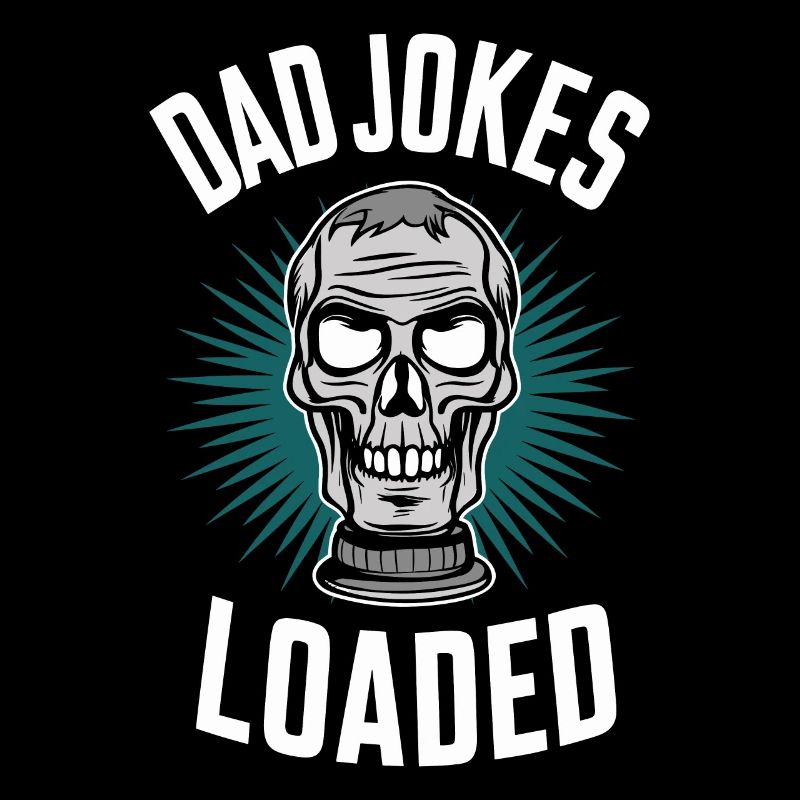 Dad Jokes Loaded Skull Motif