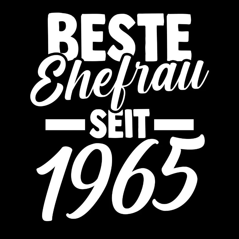 Valentinstag Beste Ehefrau Seit 1965