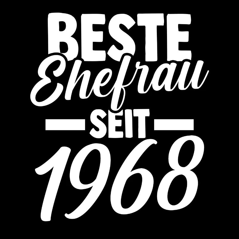 Valentinstag Beste Ehefrau Seit 1968