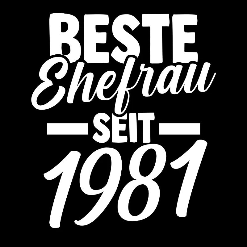 Valentinstag Beste Ehefrau Seit 1981