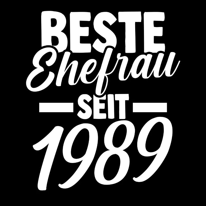 Valentinstag Beste Ehefrau Seit 1989