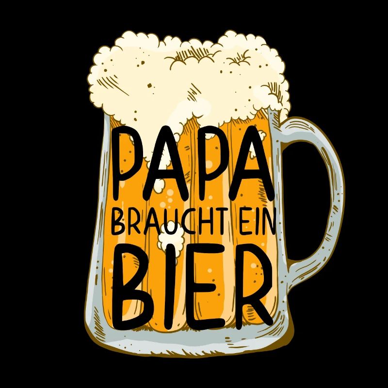Dad Needs Beer Funny Dad Perfect Style