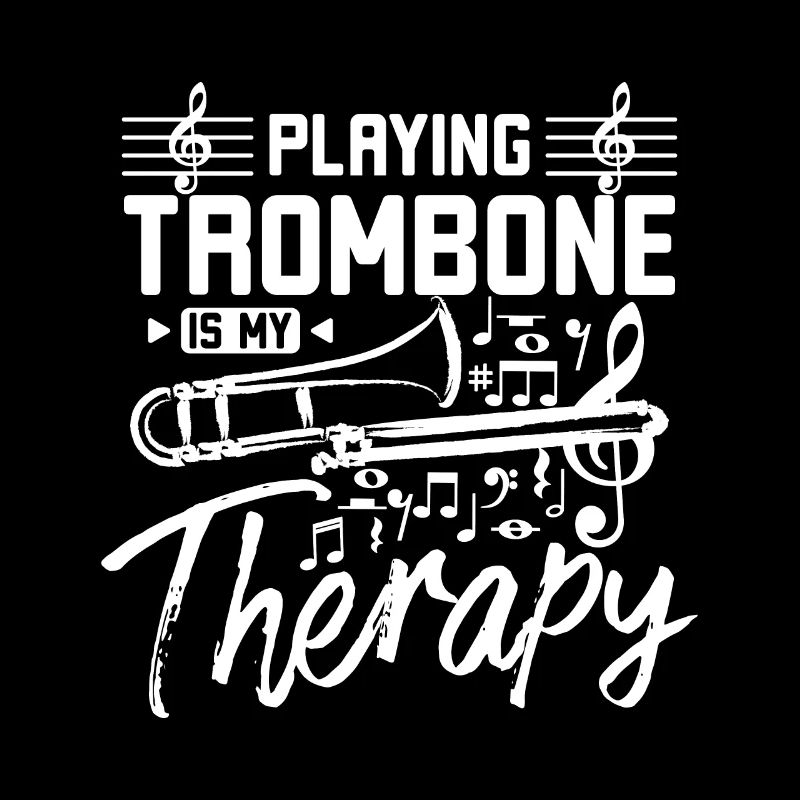 Playing trombone is my therapy