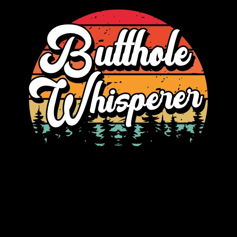 Butthole Whisperer