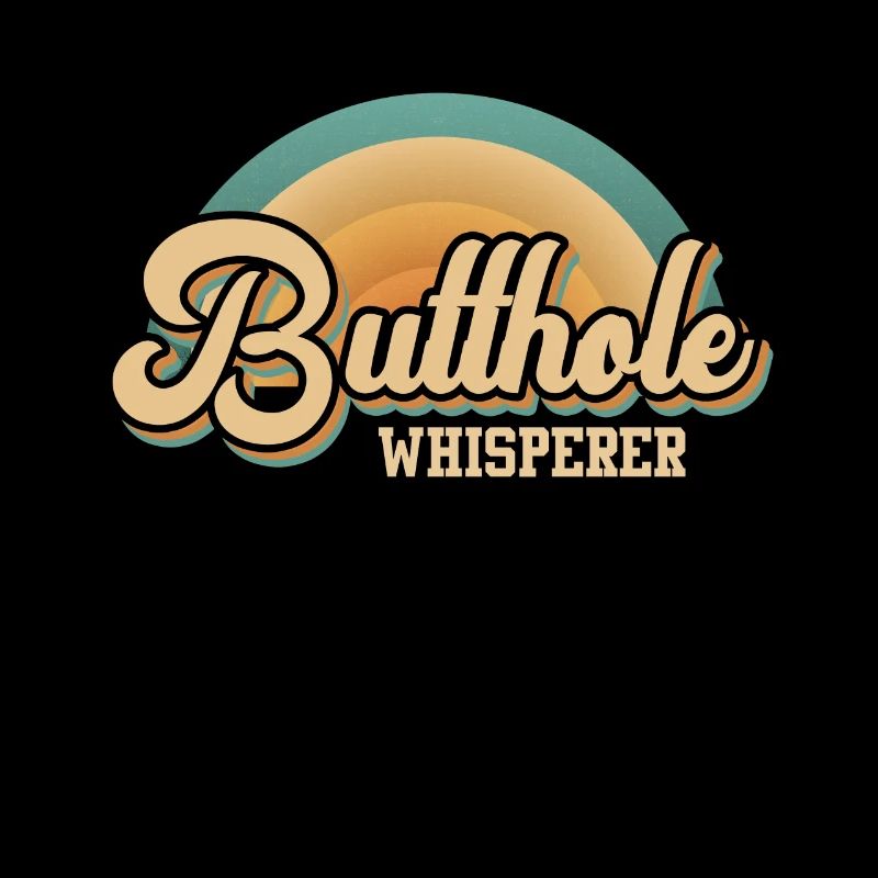 Arschloch-Flüsterer