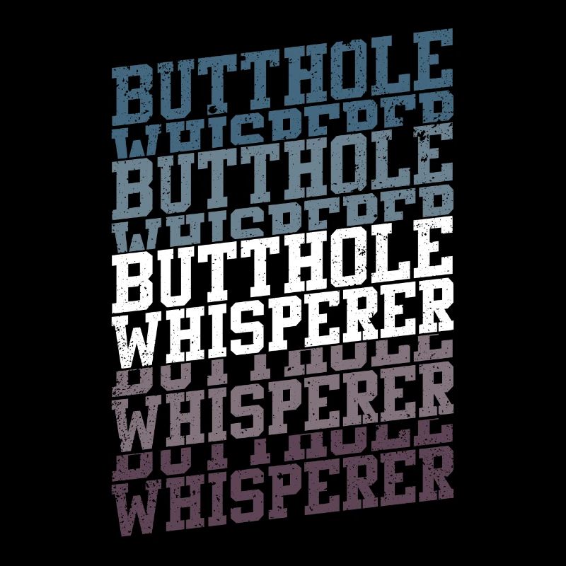Arschloch-Flüsterer