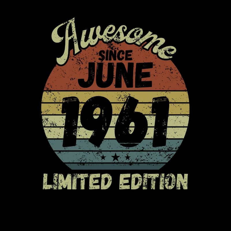 Awesome since June 1961 - Geburtstag