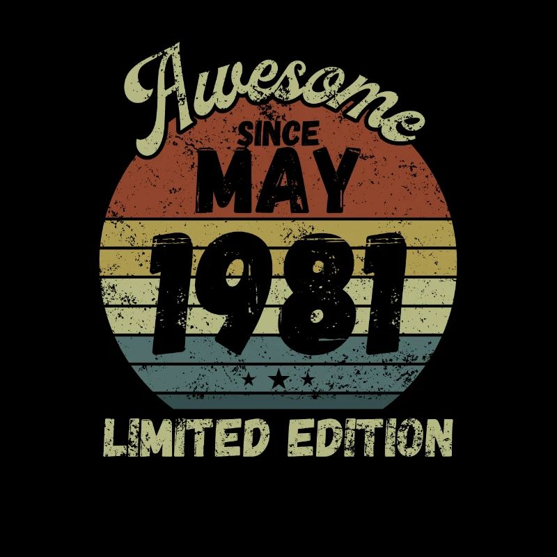 Awesome since May 1981 - Geburtstag