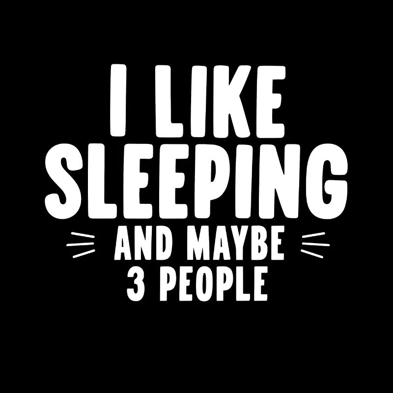 I like Sleeping and maybe three People Resting my