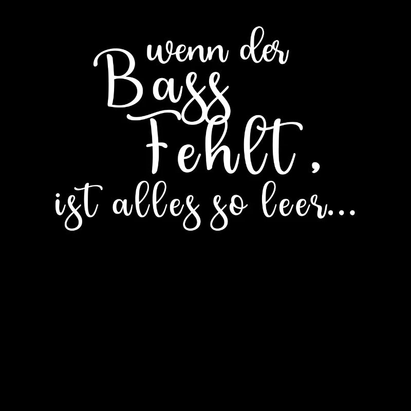 Si la basse manque, tout est si vide -