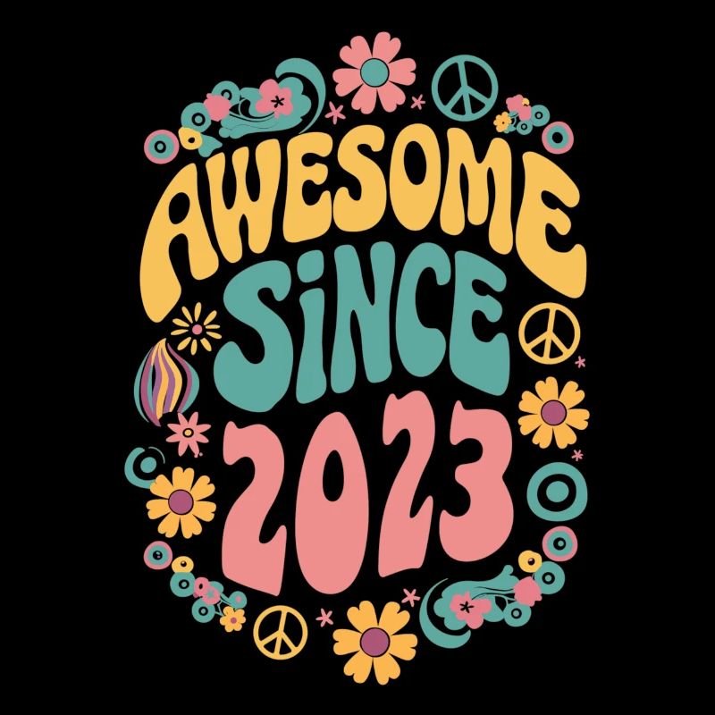 Awesome Since 2023 Blumen Hippie Geboren Jahr 2023