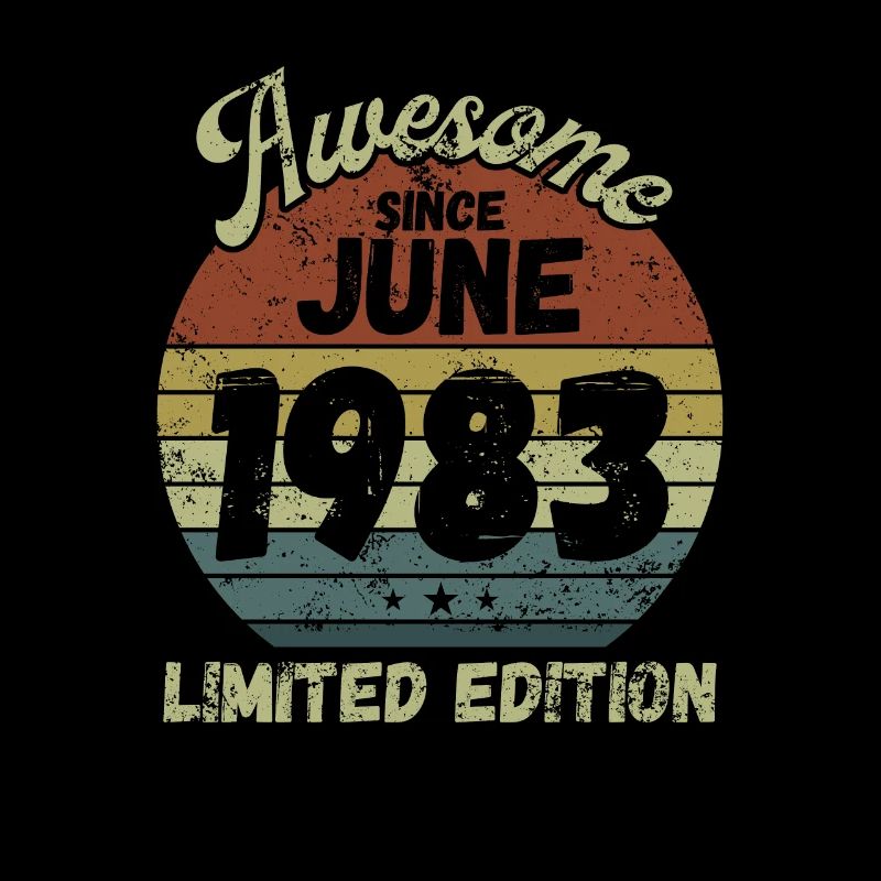 Awesome since June 1983 - Geburtstag