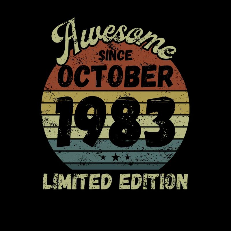 Awesome since October 1983 - Birthday