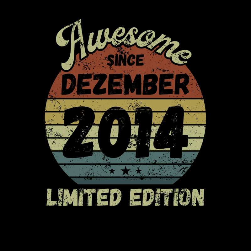 Awesome since December 2014 - Birthday