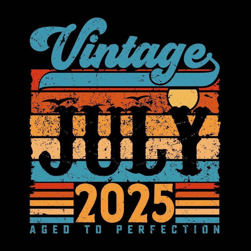 Juli 2025, Juli 2025 Geburtstagsgeschenk.