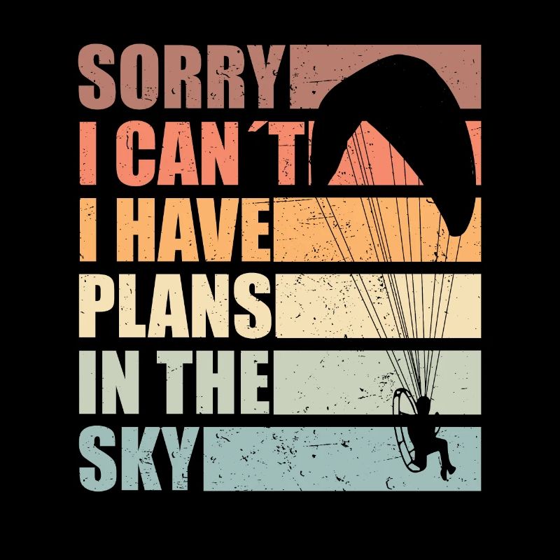 Sorry Ich Habe Pläne Im Himmel – Paramotoring