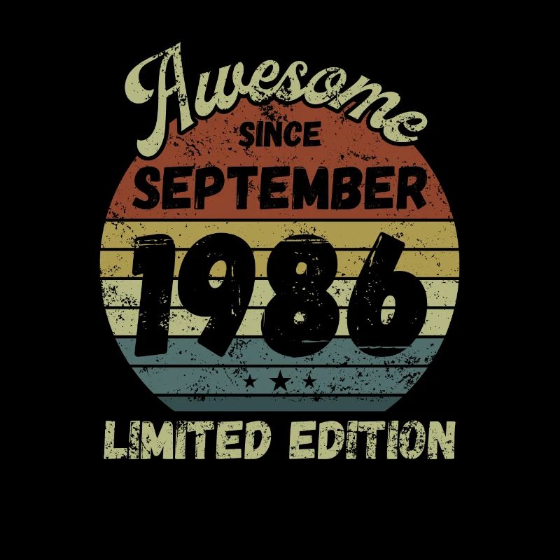 Awesome since September 1986 - Geburtstag