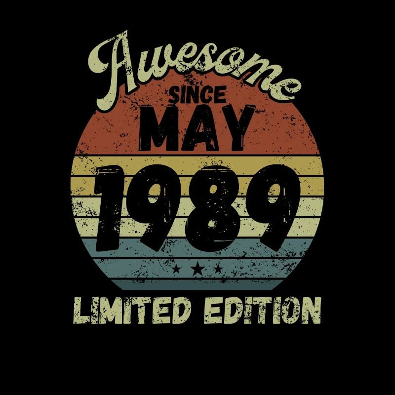 Awesome since May 1989 - Birthday