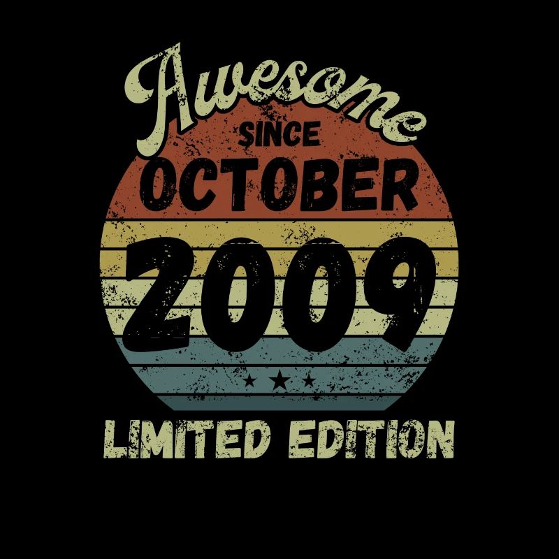 Awesome since October 2009 - Birthday